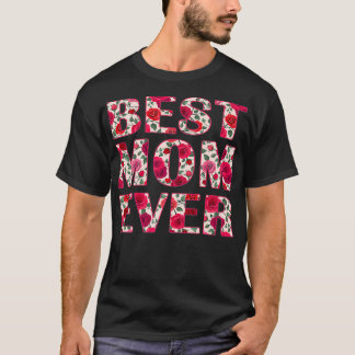 Camiseta La mejor mamá de todos los tiempos, la más diverti