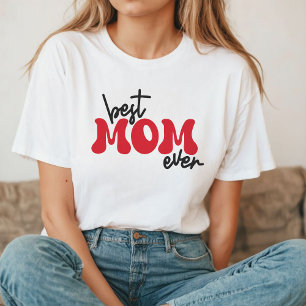 Camiseta La mejor mamá de todos los tiempos   Tipografía ro