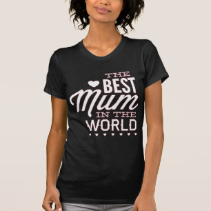 Camiseta La Mejor Mamá Del Mundo