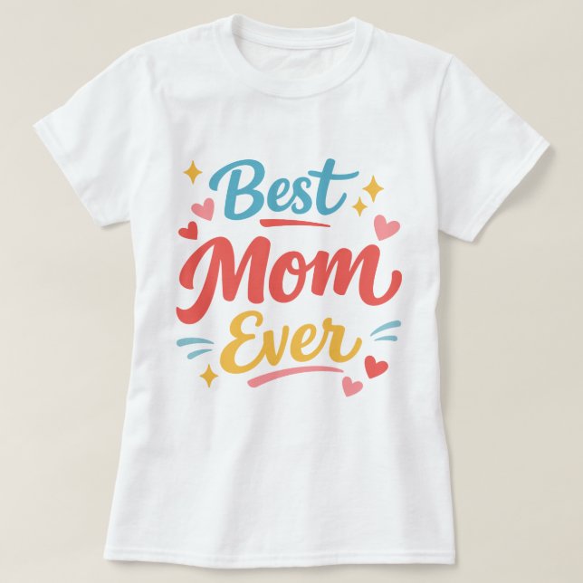 Camiseta La mejor mamá del mundo - Día de la Madre  (Diseño del anverso)