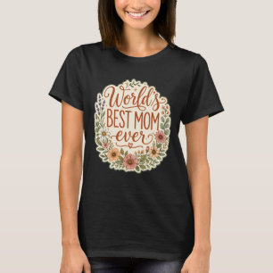 Camiseta La Mejor Mamá del Mundo Floral Jardín Día de la Ma