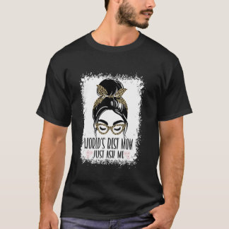 CAMISETA LA MEJOR MAMÁ DEL MUNDO PREGÚNTAME LEOPARDO MOÑO D