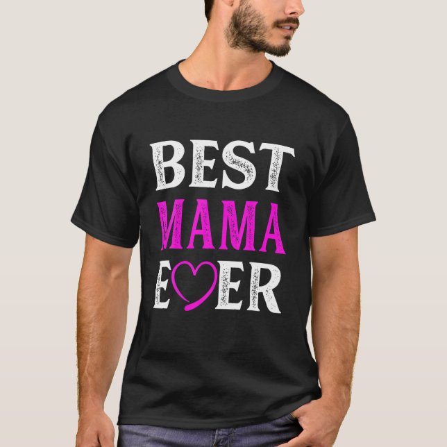 Camiseta La mejor mamá divertida siempre coincidiendo con l (Anverso)