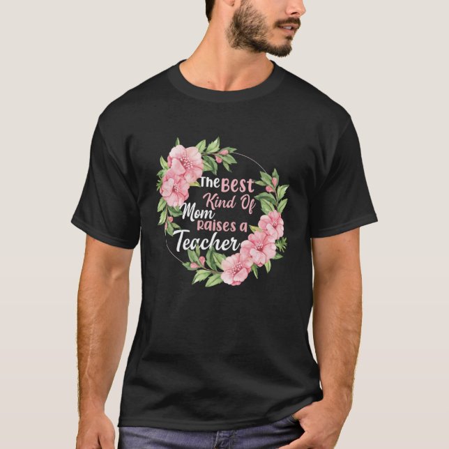 Camiseta La mejor mamá educa a un profesor (Anverso)