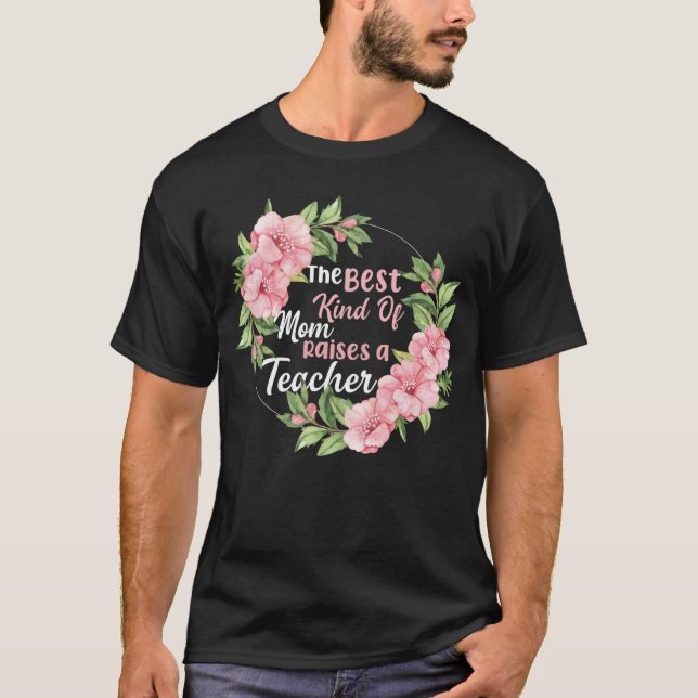 Camiseta La mejor mamá educa a un profesor (Anverso)