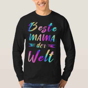Camiseta La mejor mamá en alemán por las coloridas lluvias