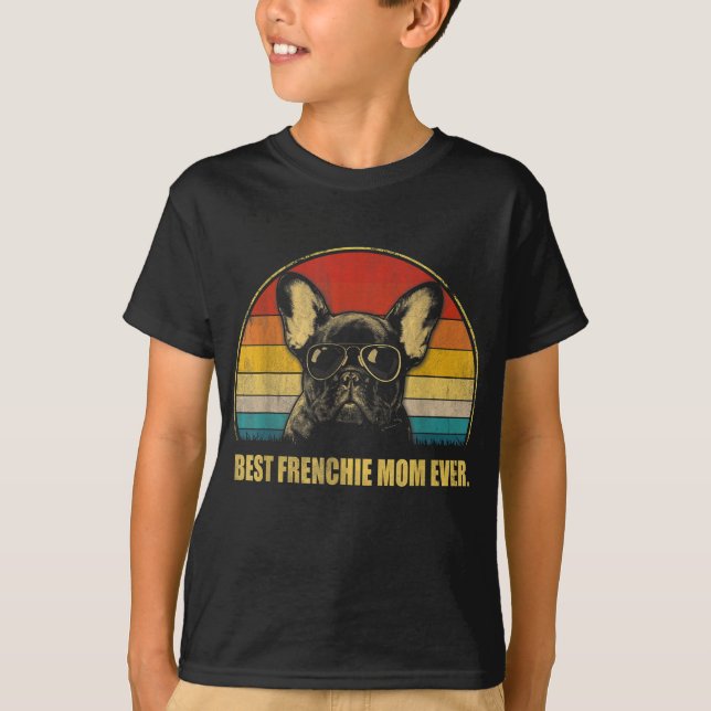 Camiseta La mejor mamá francesa de la época del perro amant (Anverso)