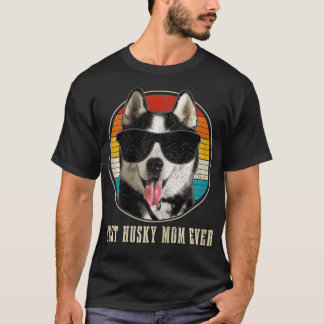 Camiseta La mejor mamá Husky jamás lentes de sol divertida 
