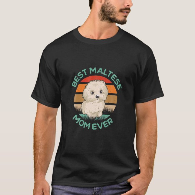 Camiseta La mejor mamá maltesa que alguna vez fue perro ama (Anverso)