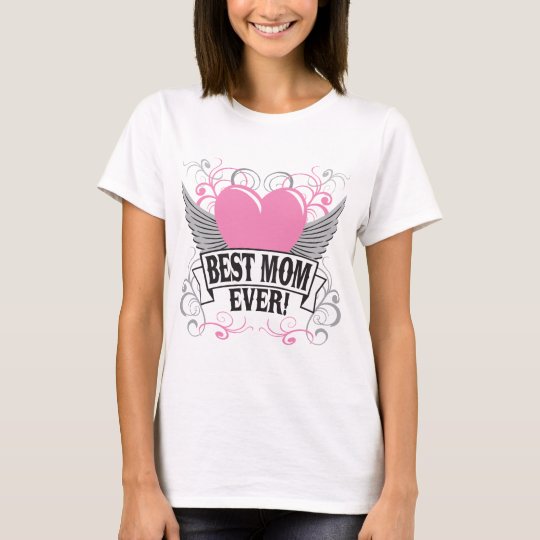 Camiseta La mejor mamá nunca