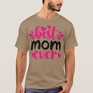 Camiseta La mejor mamá para mamá abuela o Nana 