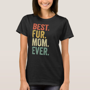 Camiseta La Mejor Mamá Peluda de Todos los Tiempos Vintage