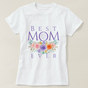 Camiseta La mejor mamá que haya florido, cita del día de la