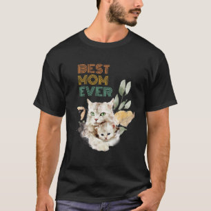 Camiseta La mejor mamá que jamás haya visto un gato se burl