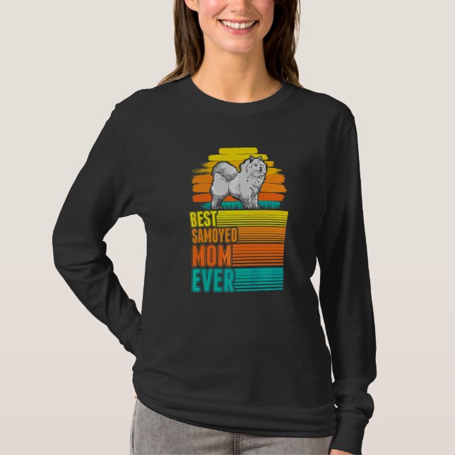 Camiseta La Mejor Mamá Samoyed de Todas Samoyed Mamá (Anverso)