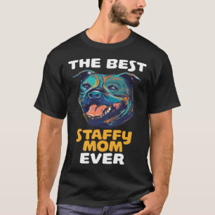 Camiseta La mejor mamá Staffy Mam Mama Staffordshire