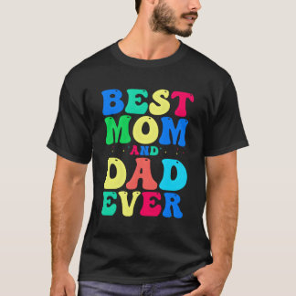 Camiseta La Mejor Mamá Y Papá Celebran Tu Increíble Papá.