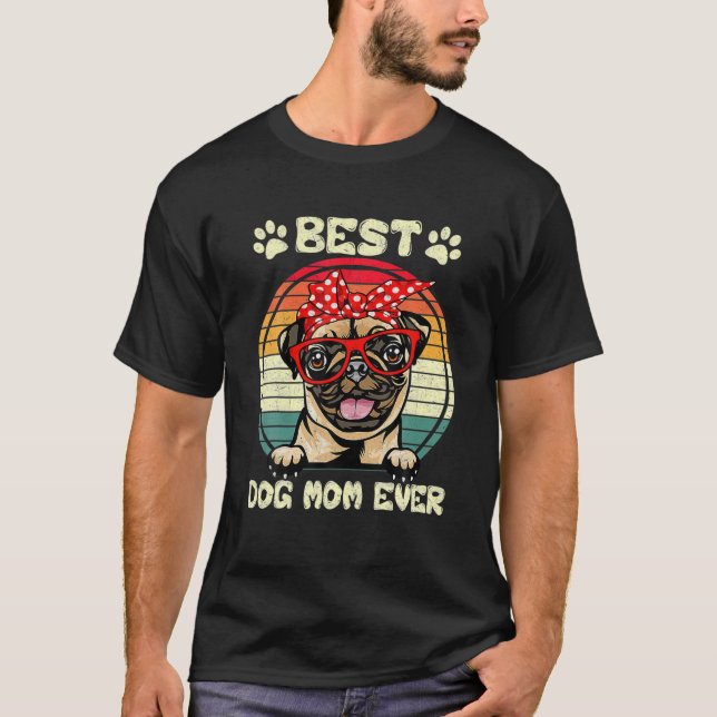 Camiseta La mejor mamacita de pug, la mejor mamacita de pug (Anverso)