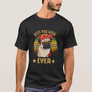 Camiseta La mejor mamacita de pug mami