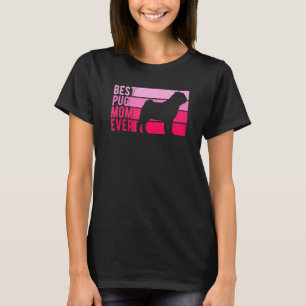 Camiseta La mejor mamacita pug de la mamá del perro rosado
