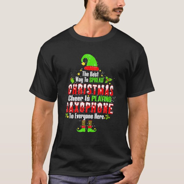 Camiseta La Mejor Manera De Difundir Alegría A Los Navidade (Anverso)