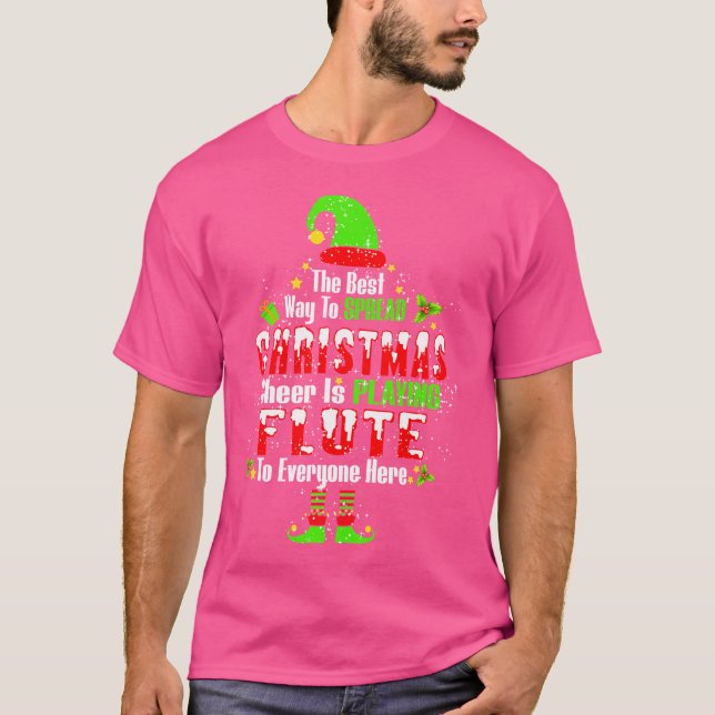 Camiseta La Mejor Manera De Difundir Alegría A Los Navidade (Anverso)