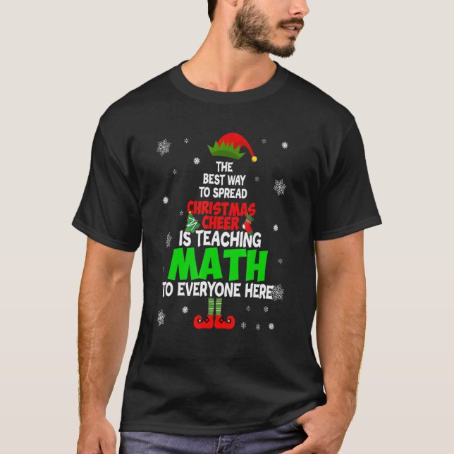 Camiseta La Mejor Manera De Difundir Alegría De Los Navidad (Anverso)