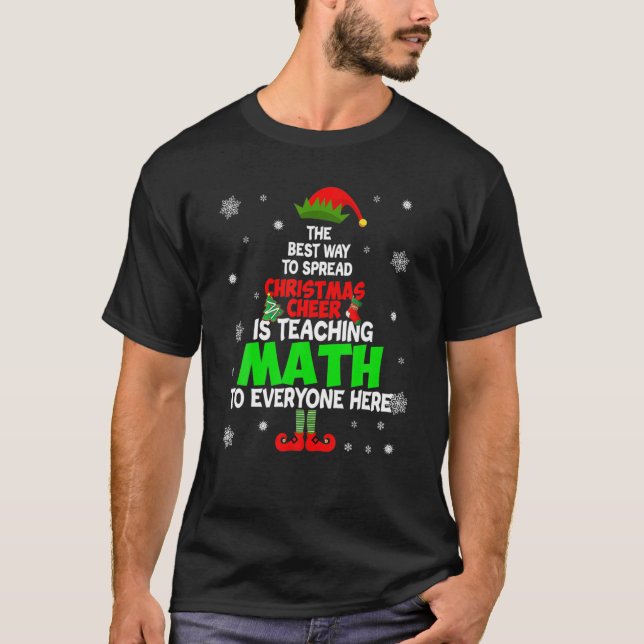 Camiseta La Mejor Manera De Difundir Alegría De Los Navidad (Anverso)