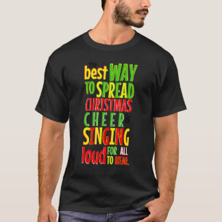 Camiseta La Mejor Manera De Difundir Alegría Navideña Elfo 