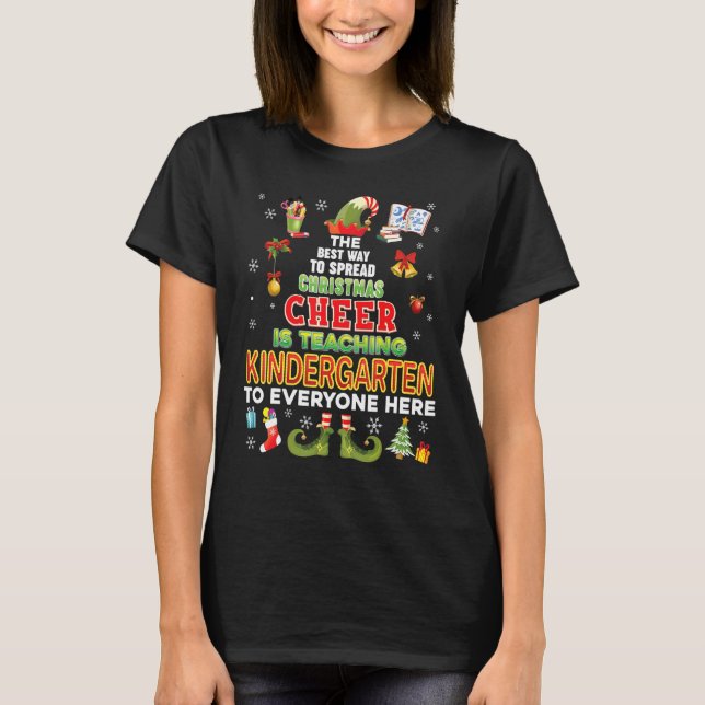 Camiseta La Mejor Manera De Difundir La Alegría De Navidad  (Anverso)