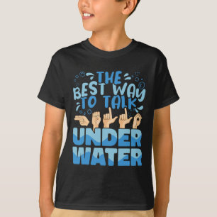Camiseta La mejor manera de hablar sobre el lenguaje submar