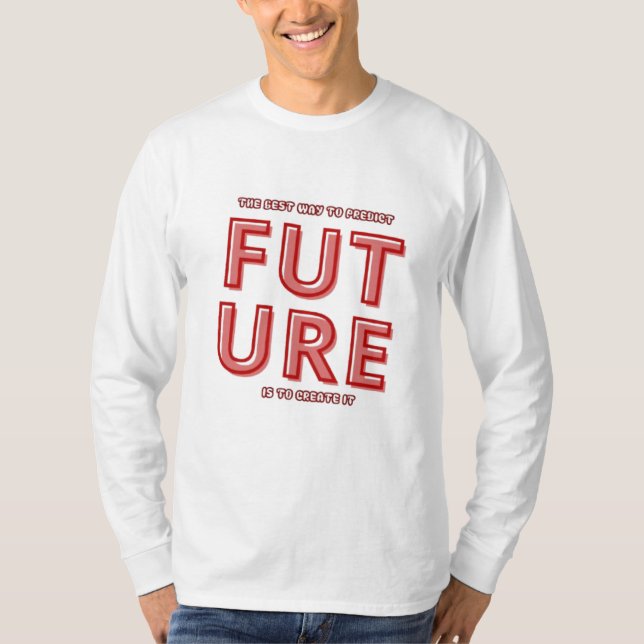 Camiseta La mejor manera de predecir el futuro del Q Inspir (Anverso)