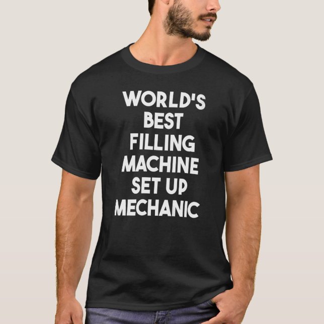 Camiseta La mejor máquina de relleno del mundo (Anverso)