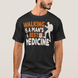 Camiseta La Mejor Medicina De Isa Mans Para Caminar En Send