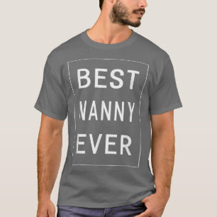Camiseta La mejor nana de todos los grandes regalos Mujeres