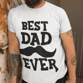 Camiseta LA MEJOR PAPÁ DE LA HISTORIA | MUSTACHE | Día del