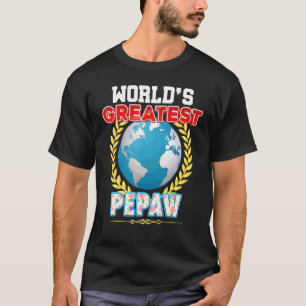 Camiseta La mejor pepata del mundo en la Tierra: Orgulloso