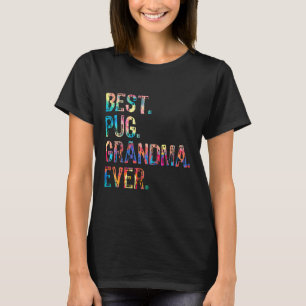 Camiseta La mejor pintura de la abuela de Pug de la histori