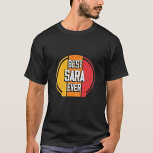 Camiseta La Mejor Sara de Todos los Tiempos - Nombre Divert