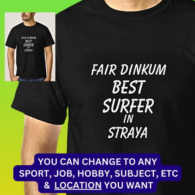 Camiseta La mejor seguridad de Dinkum en Straya (Subido por el creador)