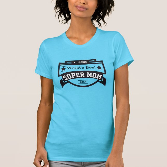 Camiseta La mejor supermamá del mundo (Anverso)