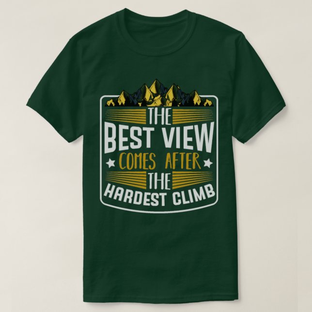 Camiseta La mejor vista cuesta subir (Diseño del anverso)