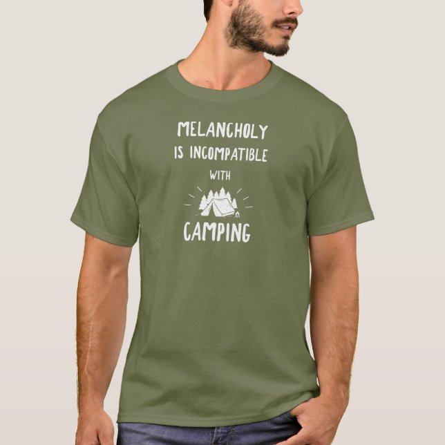Camiseta La Melancolía Es Incompatible Con El Camping (Anverso)