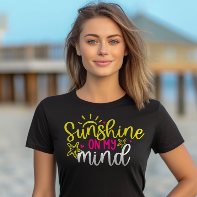 Camiseta La mentalidad de verano "Sunshine On My Mind" (Subido por el creador)