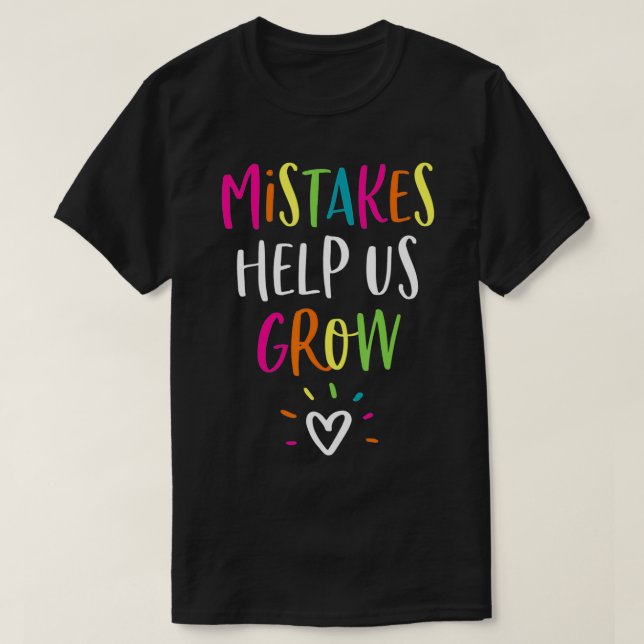 Camiseta La mentalidad del crecimiento es positiva para el  (Diseño del anverso)