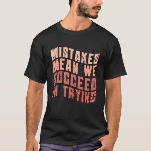 Camiseta La Mentalidad Del Crecimiento Positivo Regresa A L
