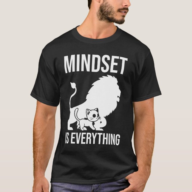 Camiseta La mentalidad es todo - motivación del león gato (Anverso)