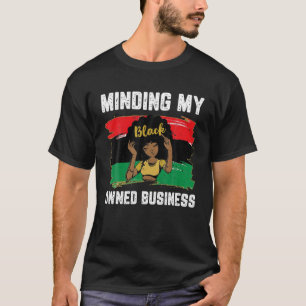 Camiseta La mente de mis mujeres negras es propiedad de emp