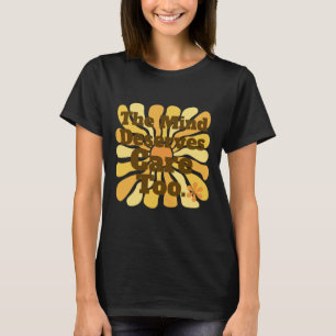 Camiseta La Mente También Merece Importancia. Psicólogo clí