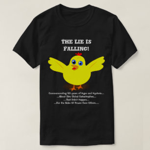Camiseta la mentira está cayendo en el cambio climático con